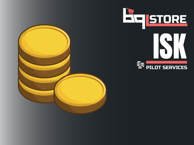 ISK  EVE BQ store - Buy EVE online ISK, PLEX, Injectors, ships and  characters